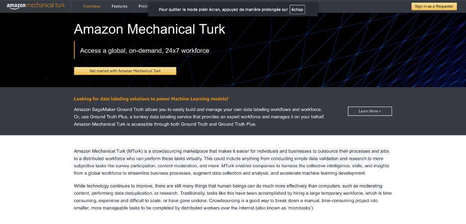 Amazon Mechanical Turk : « access a global, on-demand, 24x7 workforce »